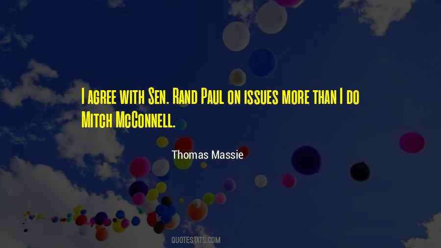 Thomas Massie Quotes #1351167