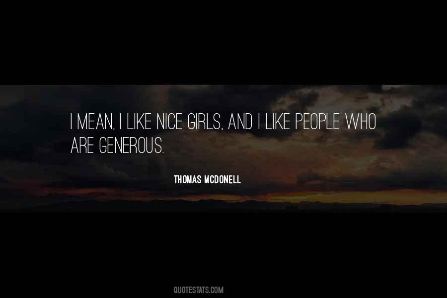 Thomas McDonell Quotes #784161