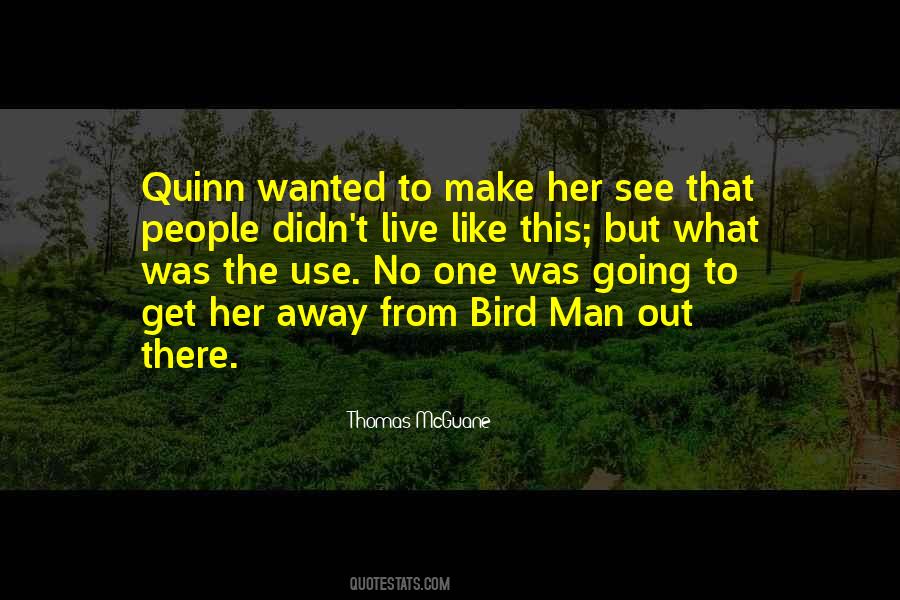 Thomas McGuane Quotes #116434