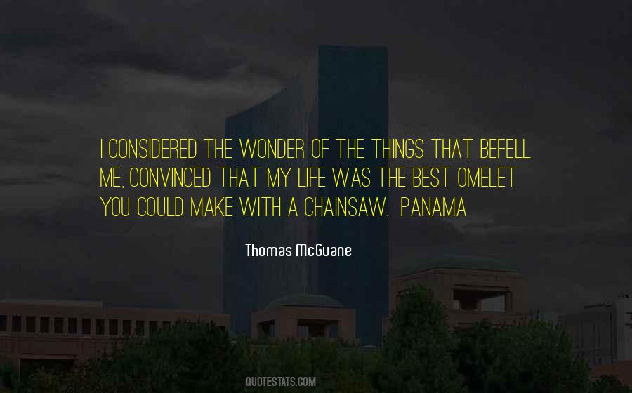 Thomas McGuane Quotes #1668352