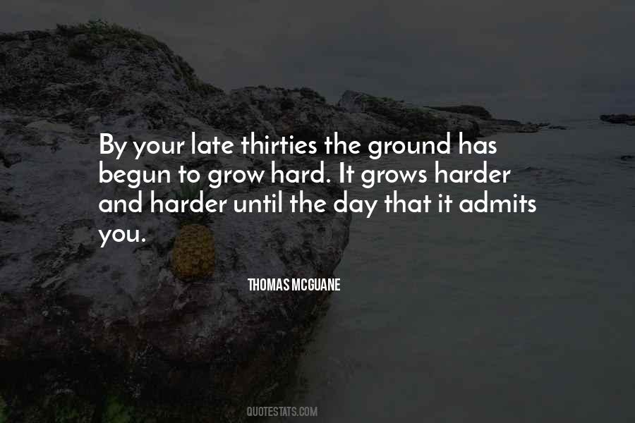 Thomas McGuane Quotes #687125