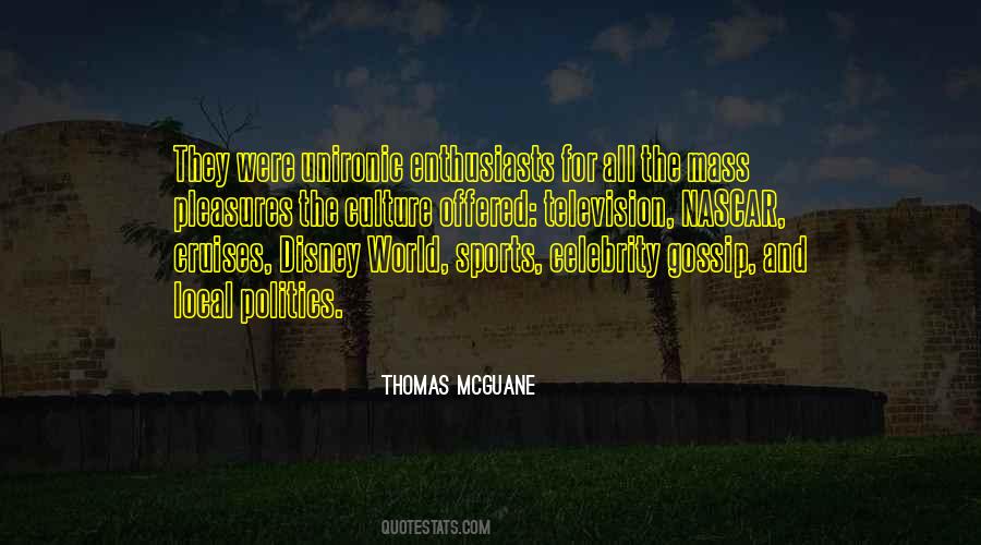 Thomas McGuane Quotes #744612