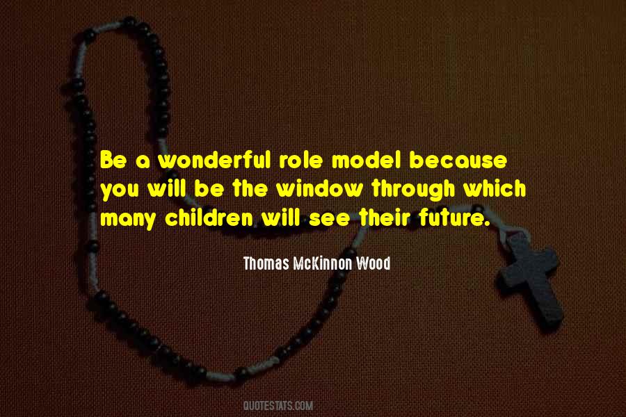 Thomas McKinnon Wood Quotes #1540970