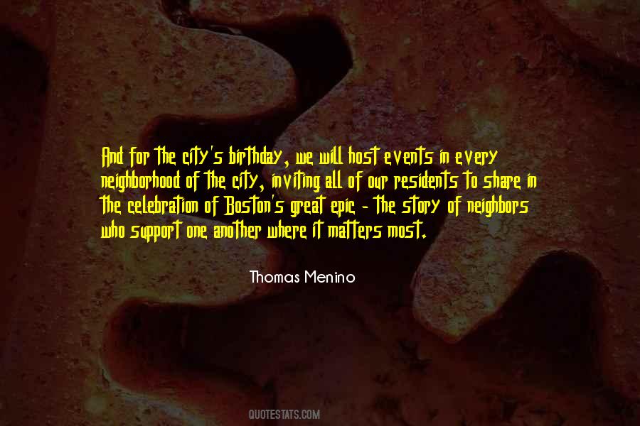 Thomas Menino Quotes #1266136