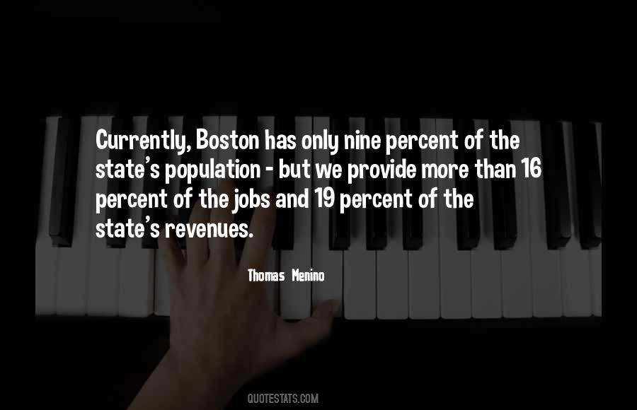 Thomas Menino Quotes #1437775