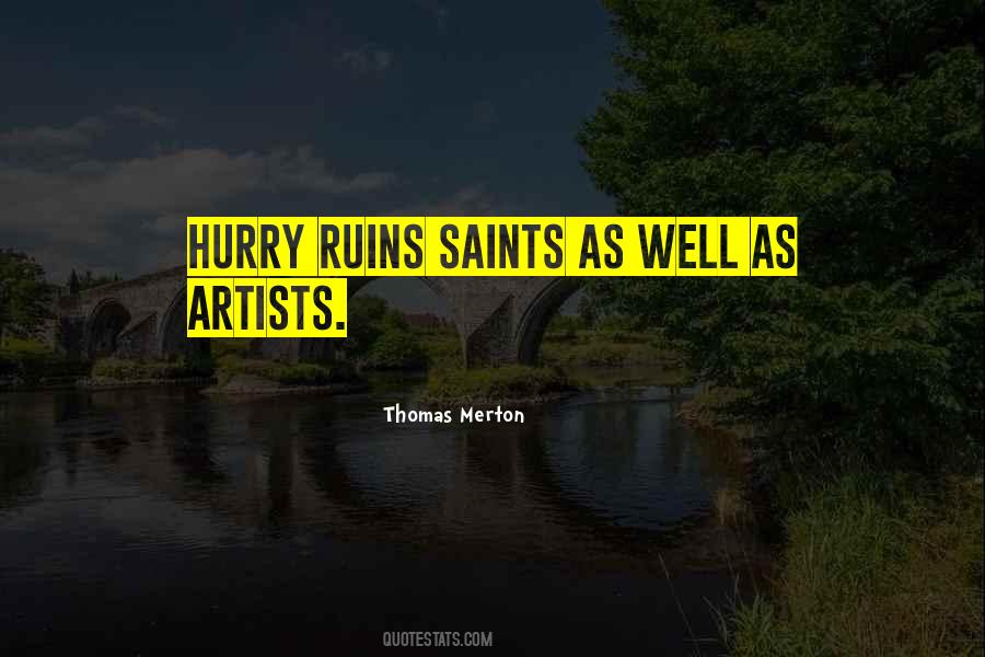 Thomas Merton Quotes #1338791