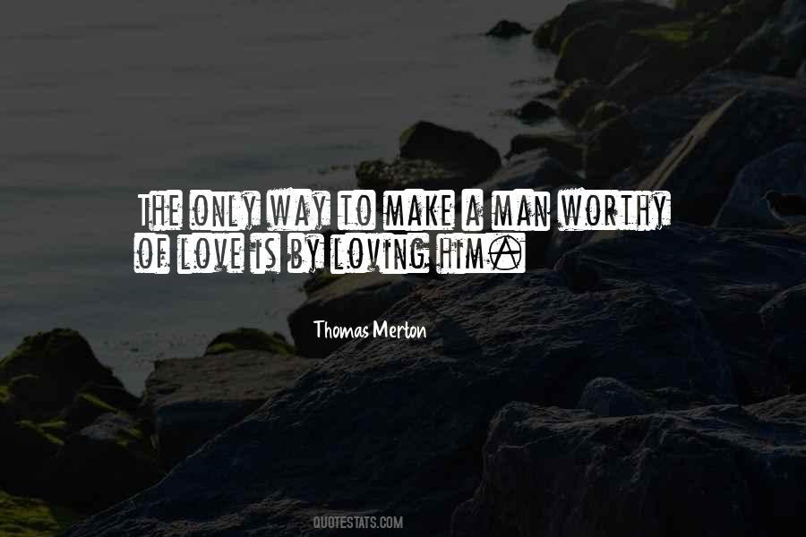 Thomas Merton Quotes #1729932