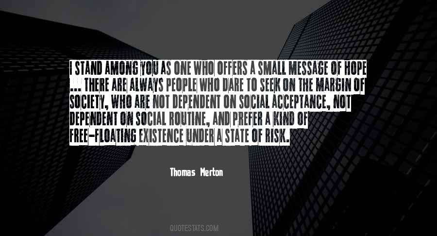 Thomas Merton Quotes #363814