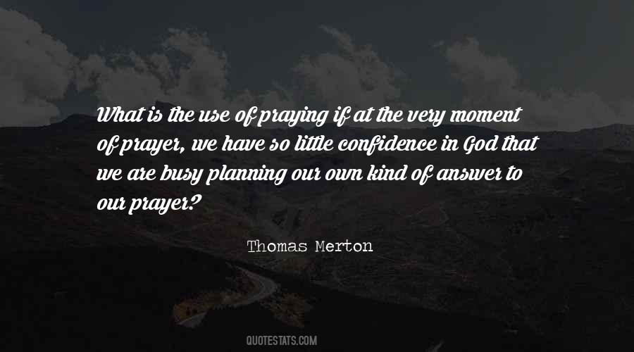 Thomas Merton Quotes #490896