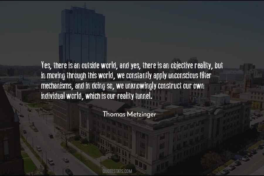 Thomas Metzinger Quotes #1547805