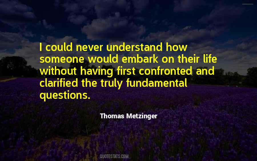 Thomas Metzinger Quotes #676544