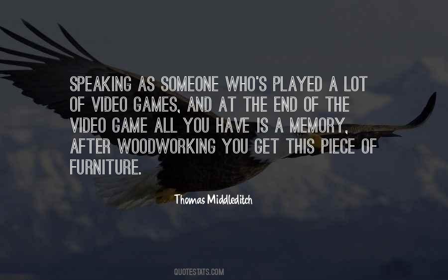 Thomas Middleditch Quotes #1160574