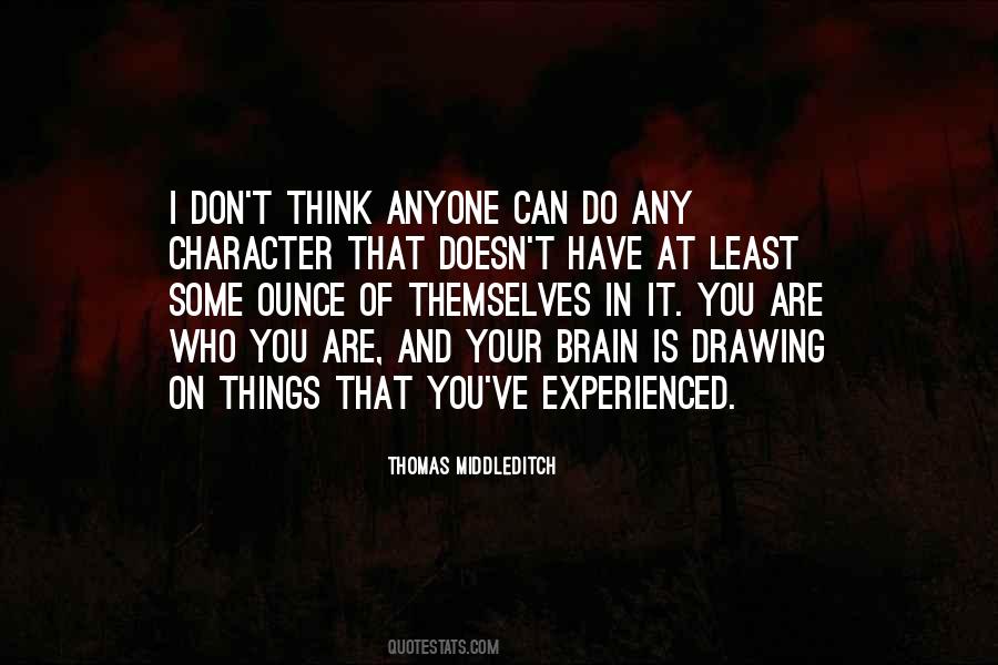 Thomas Middleditch Quotes #180268