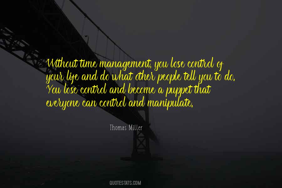 Thomas Miller Quotes #809351 Thomas Miller Quotes #809351