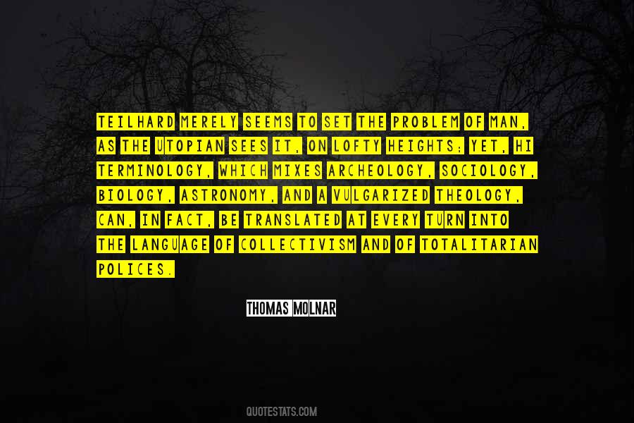 Thomas Molnar Quotes #1424521 Thomas Molnar Quotes #1424521