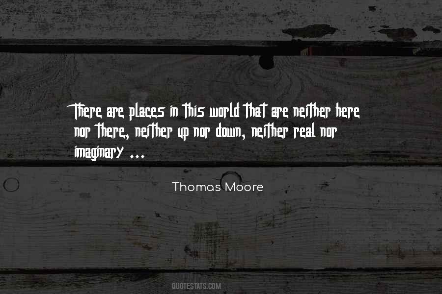 Thomas Moore Quotes #1613768