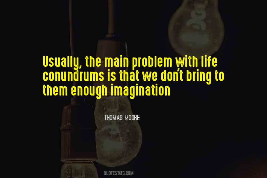Thomas Moore Quotes #981417