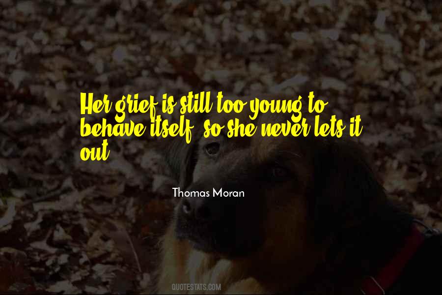 Thomas Moran Quotes #109148