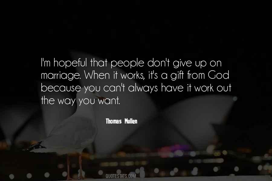Thomas Mullen Quotes #1143007