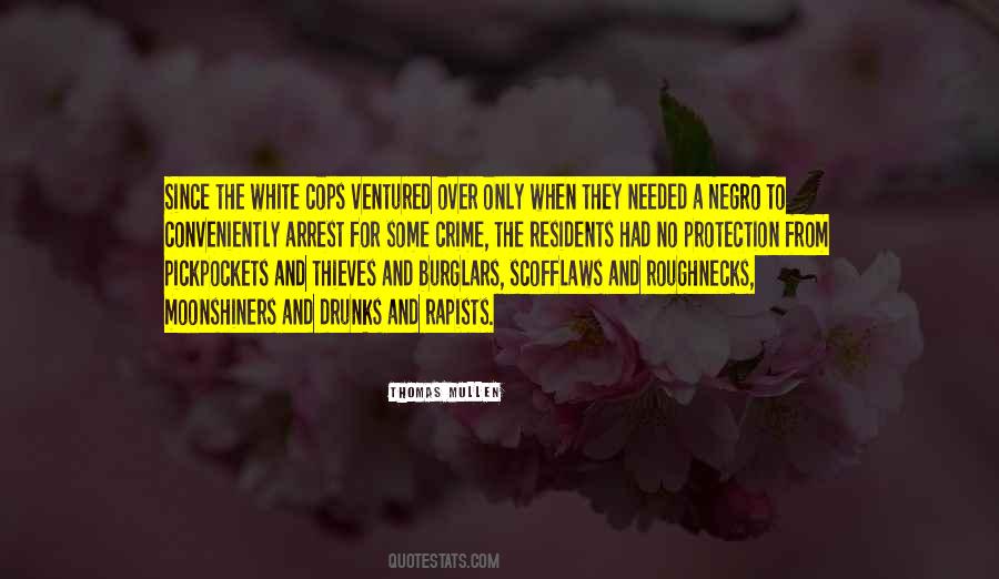 Thomas Mullen Quotes #1541138