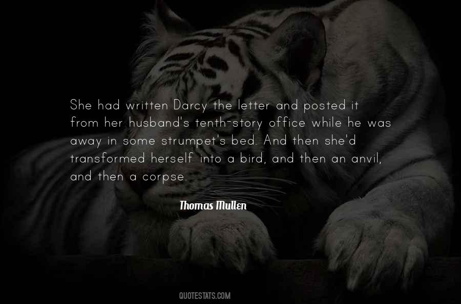 Thomas Mullen Quotes #1657637
