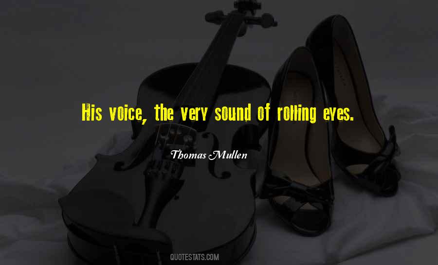Thomas Mullen Quotes #368056