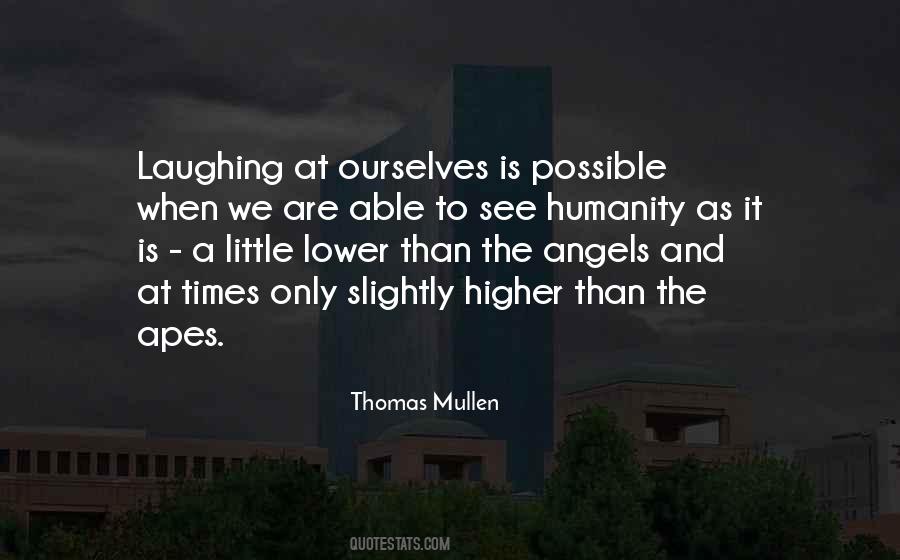 Thomas Mullen Quotes #933939