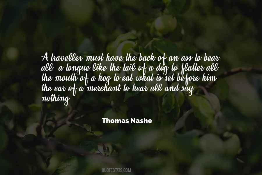 Thomas Nashe Quotes #819083