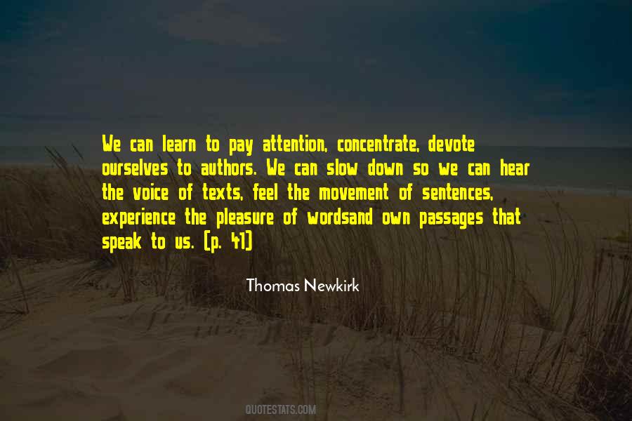 Thomas Newkirk Quotes #1339063