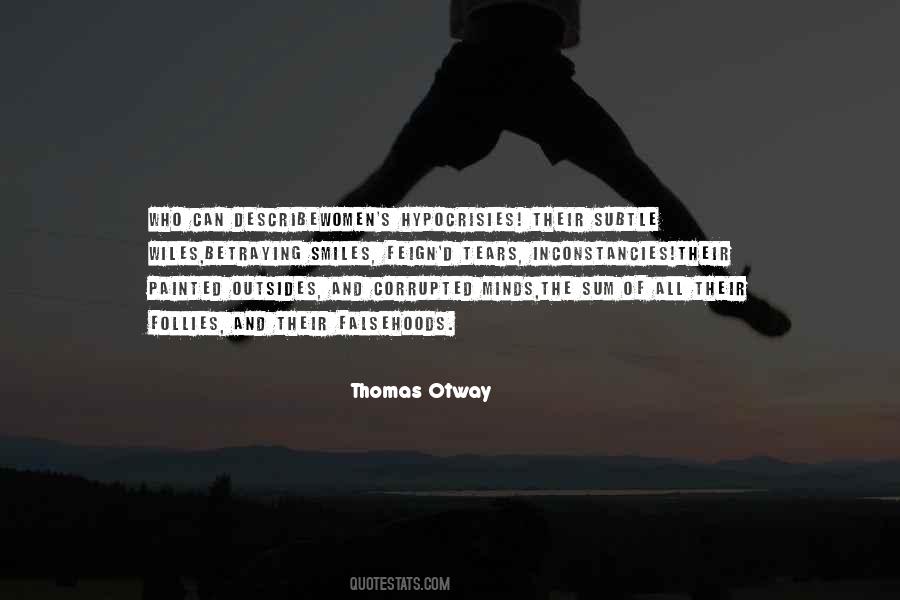 Thomas Otway Quotes #1039007