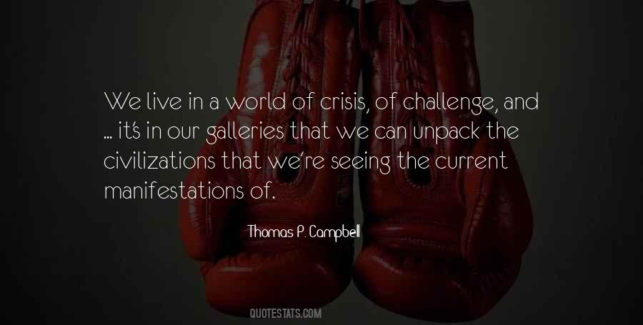 Thomas P. Campbell Quotes #2439