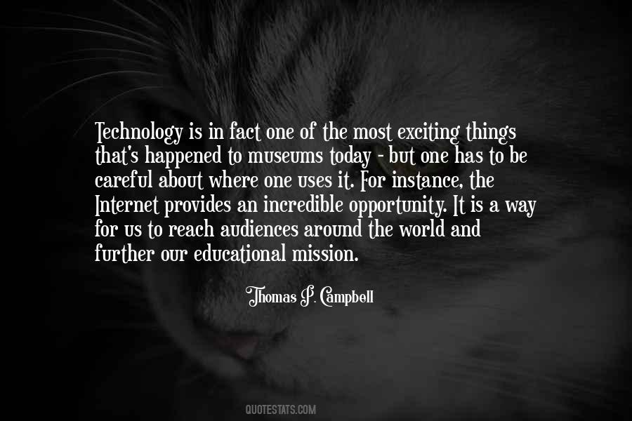 Thomas P. Campbell Quotes #319519