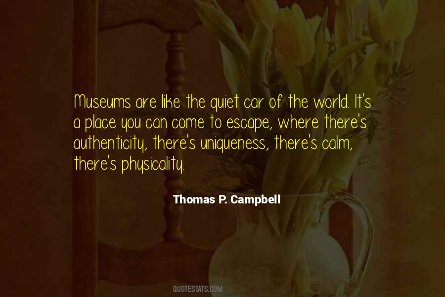 Thomas P. Campbell Quotes #765154