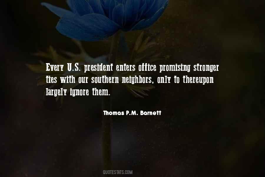 Thomas P.M. Barnett Quotes #1656443