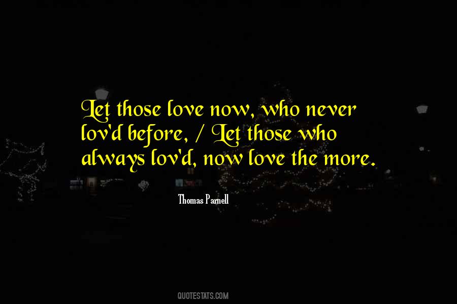 Thomas Parnell Quotes #343901