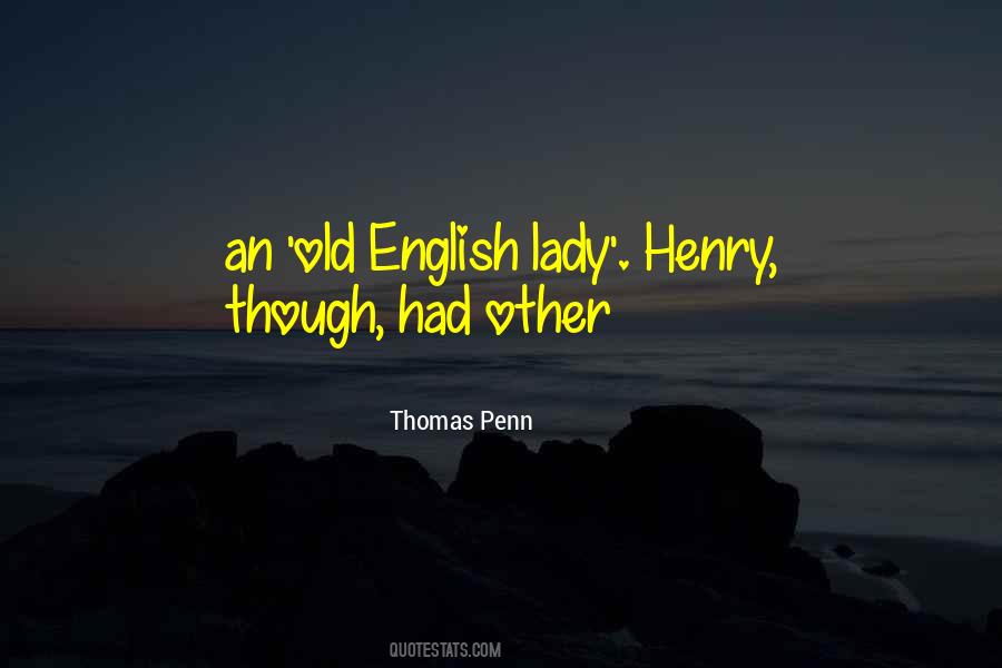 Thomas Penn Quotes #367526 Thomas Penn Quotes #367526