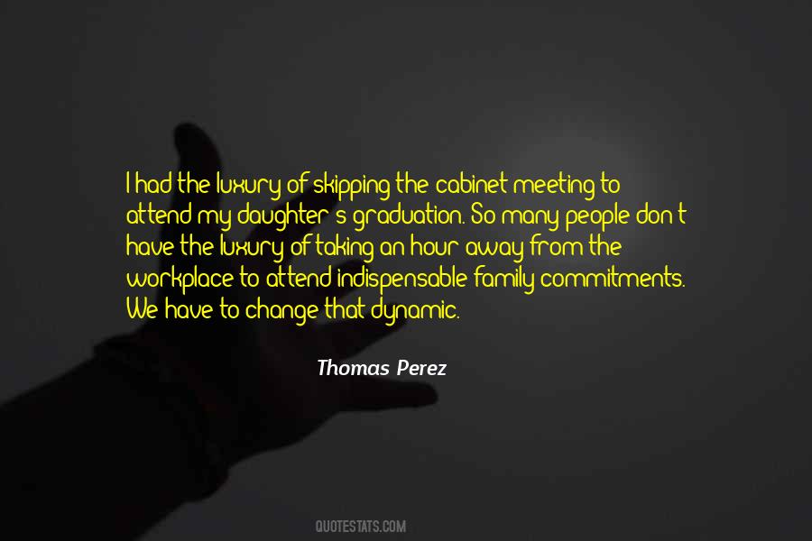 Thomas Perez Quotes #1266459