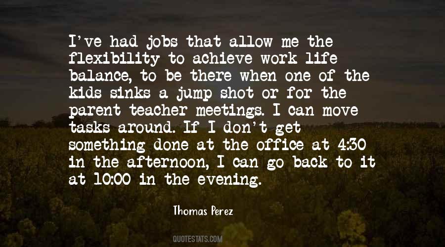 Thomas Perez Quotes #1447960