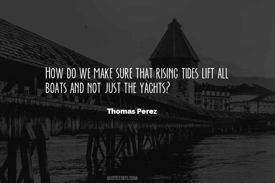 Thomas Perez Quotes #19572