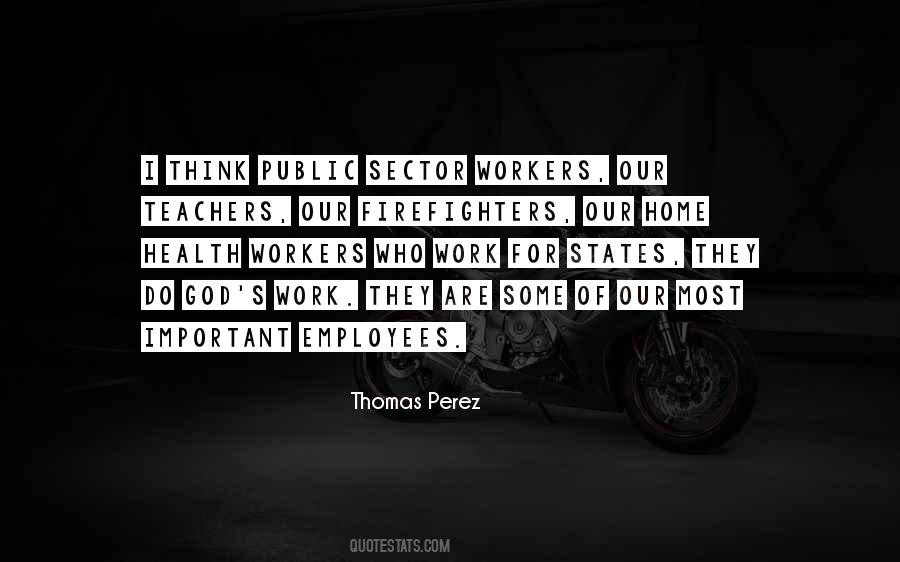 Thomas Perez Quotes #470606