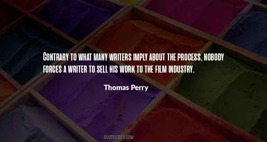 Thomas Perry Quotes #1014157