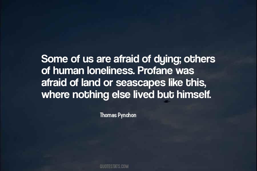 Thomas Pynchon Quotes #1223252