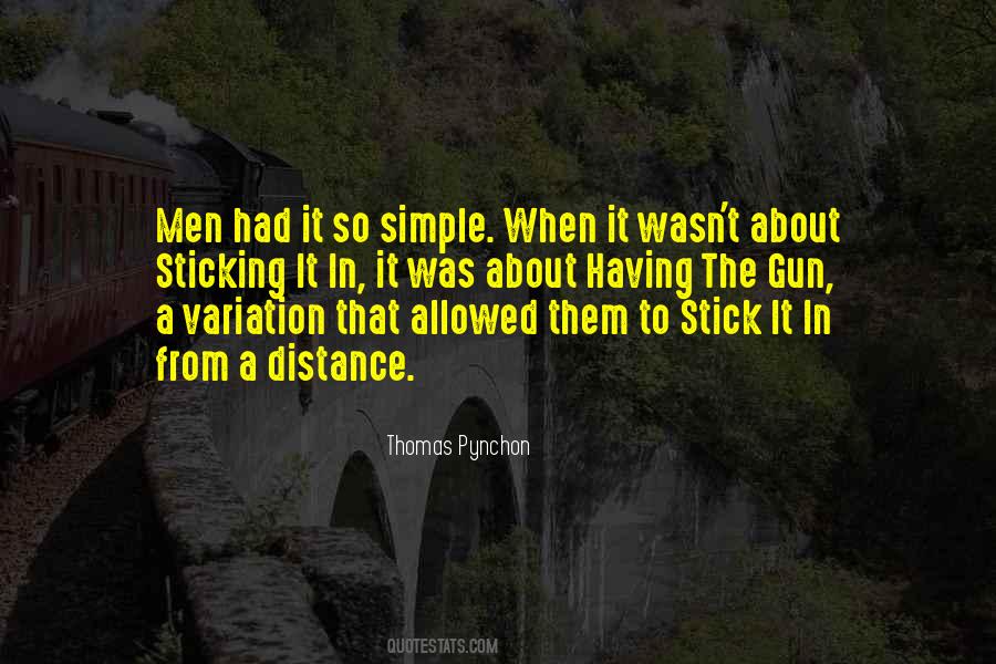 Thomas Pynchon Quotes #291963