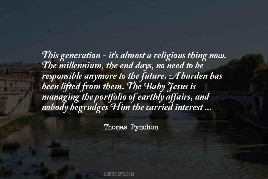 Thomas Pynchon Quotes #505296