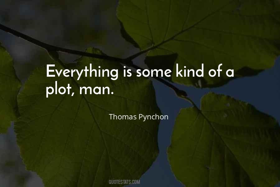 Thomas Pynchon Quotes #919686