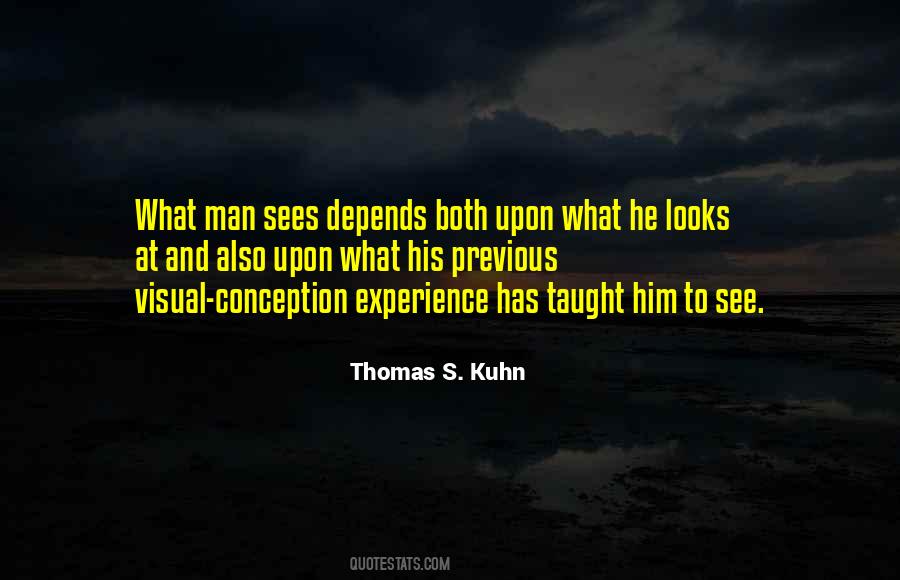 Thomas S. Kuhn Quotes #1292768