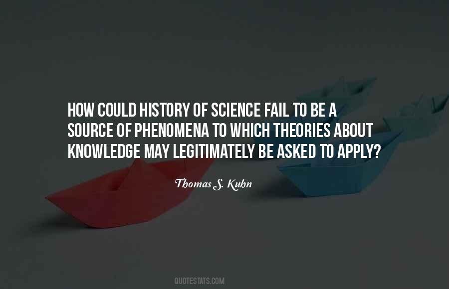 Thomas S. Kuhn Quotes #149301