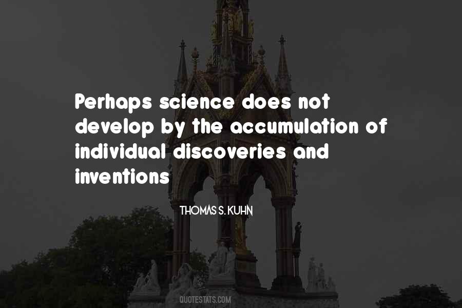 Thomas S. Kuhn Quotes #241719