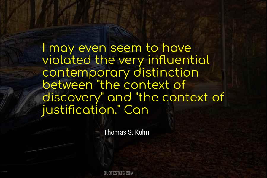 Thomas S. Kuhn Quotes #576182