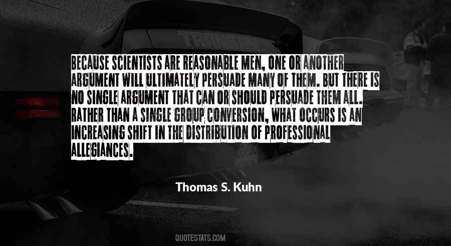 Thomas S. Kuhn Quotes #650077